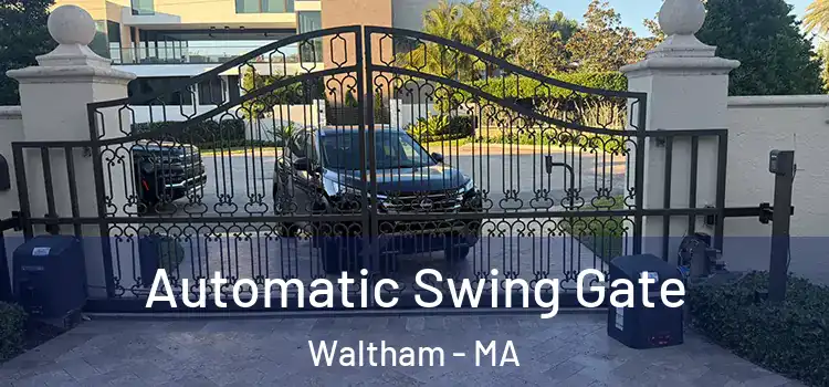 Automatic Swing Gate Waltham - MA