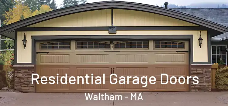  Residential Garage Doors Waltham - MA
